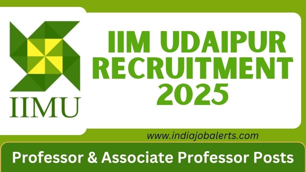 IIM Udaipur Recruitment 2025