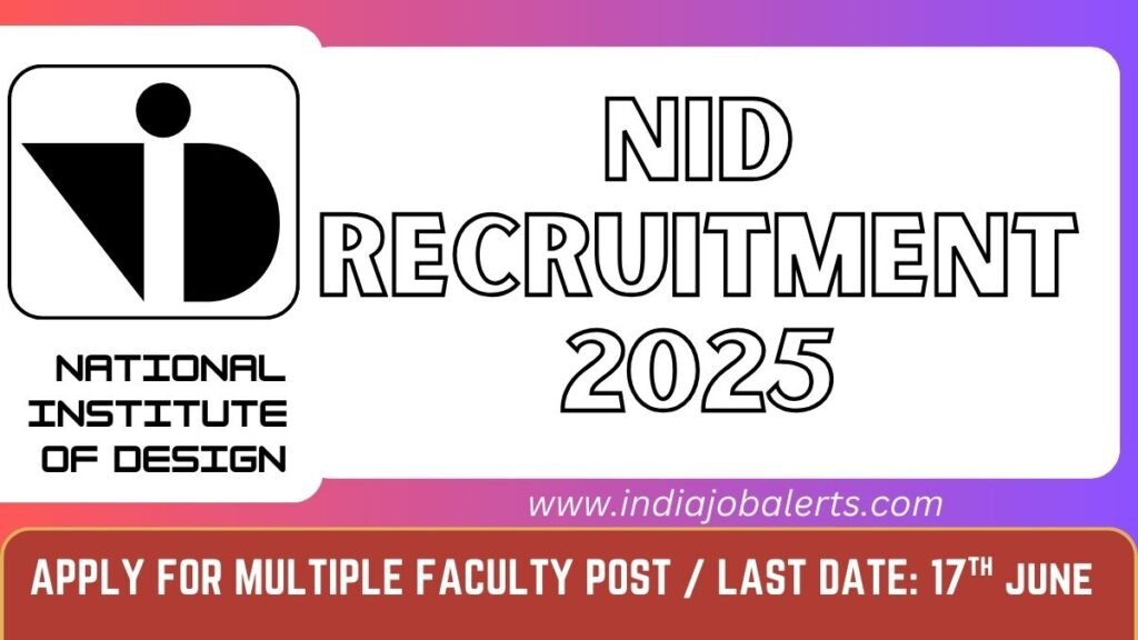 NID Recruitment 2025