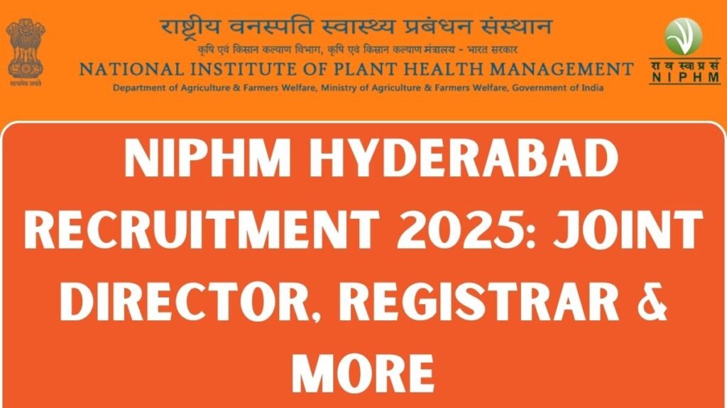 NIPHM Hyderabad Recruitment 2025