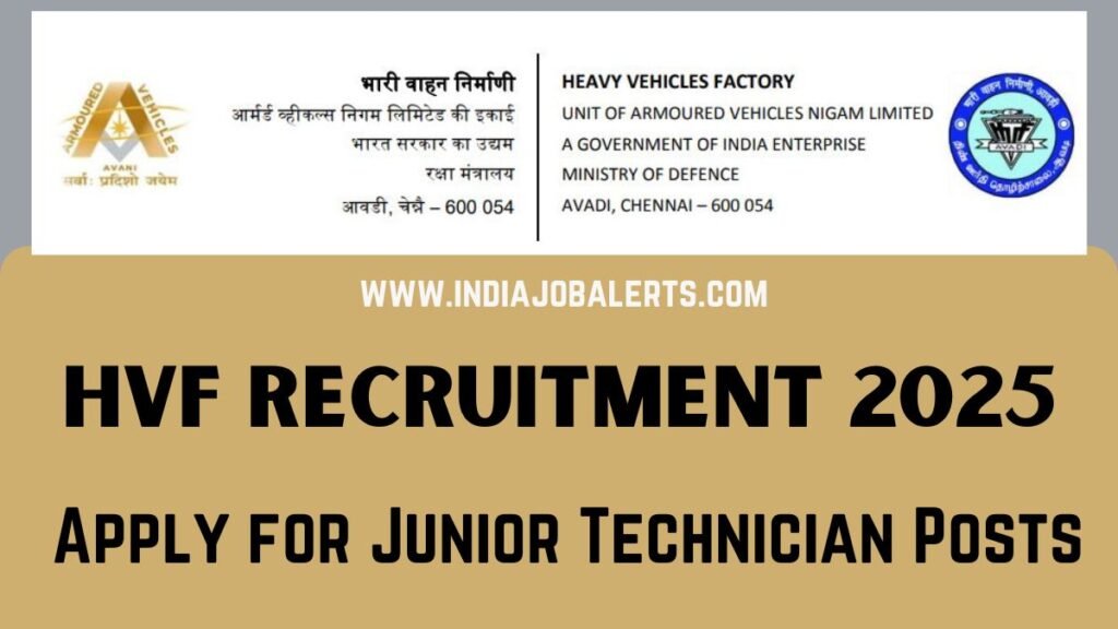 HVF Recruitment 2025