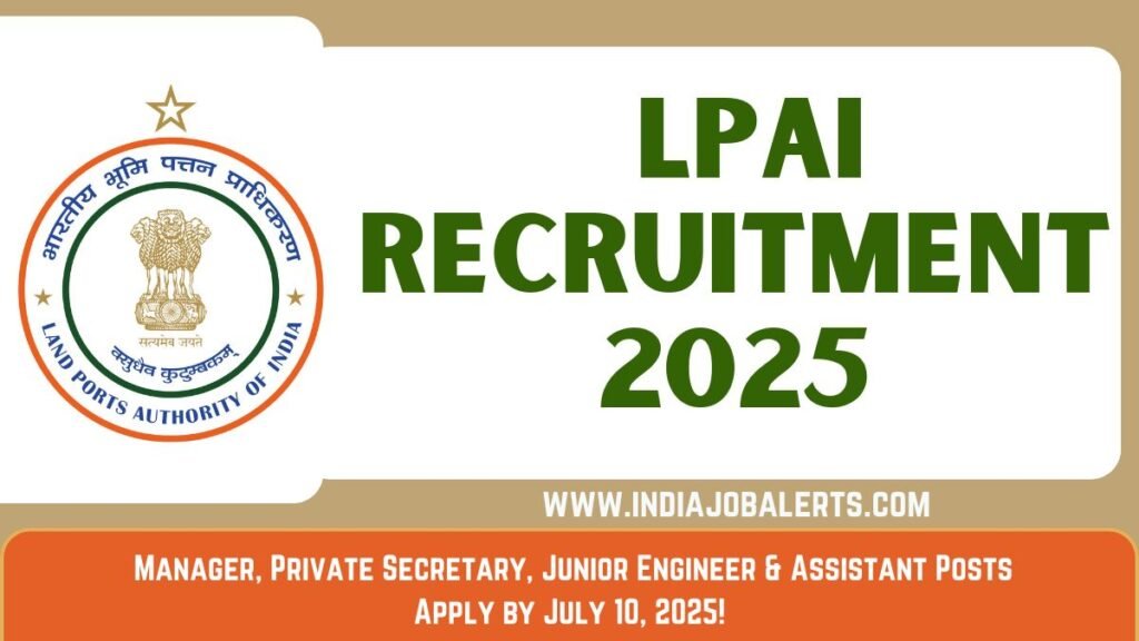 LPAI Recruitment 2025