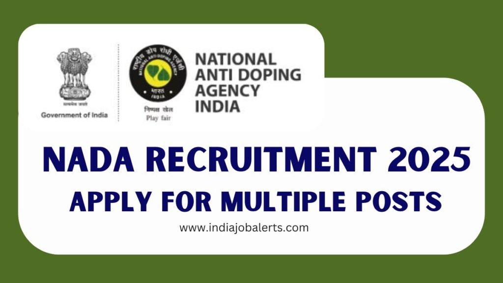 NADA Recruitment 2025