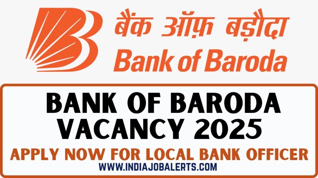 Bank of Baroda Vacancy