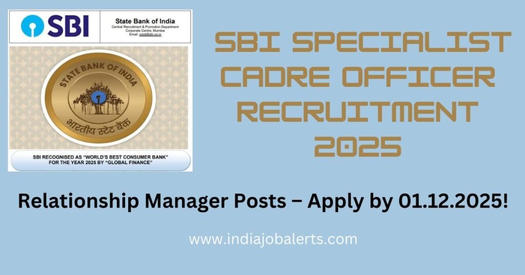  SBI Specialist Cadre Officer Recruitment 2025