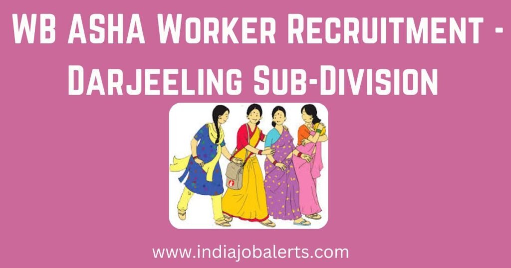 WB ASHA Worker Recruitment