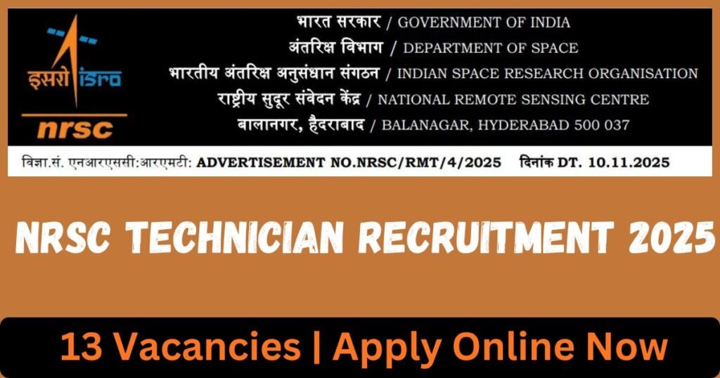 NRSC Technician Recruitment 2025