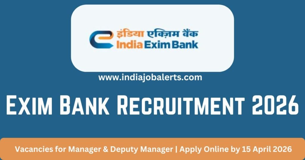 Exim Bank Recruitment 2026 