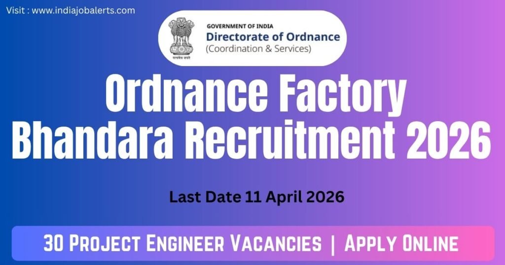 Ordnance Factory Bhandara Recruitment 2026