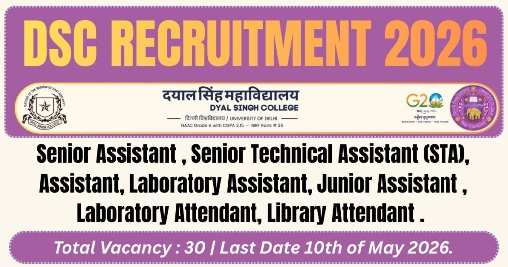 DSC- Dyal Singh College Recruitment 2026 33 Non Teaching Vacancy