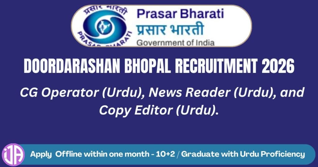 Doordarshan Bhopal Recruitment 2026  Urdu Assignee