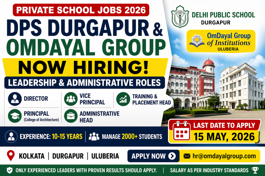 Private Teaching and Administrative Jobs in West Bengal 2026