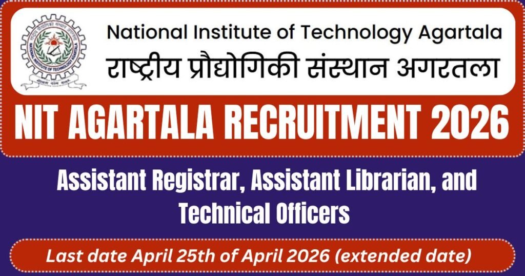 NIT Agartala Recruitment 2026  Non-Teaching Posts