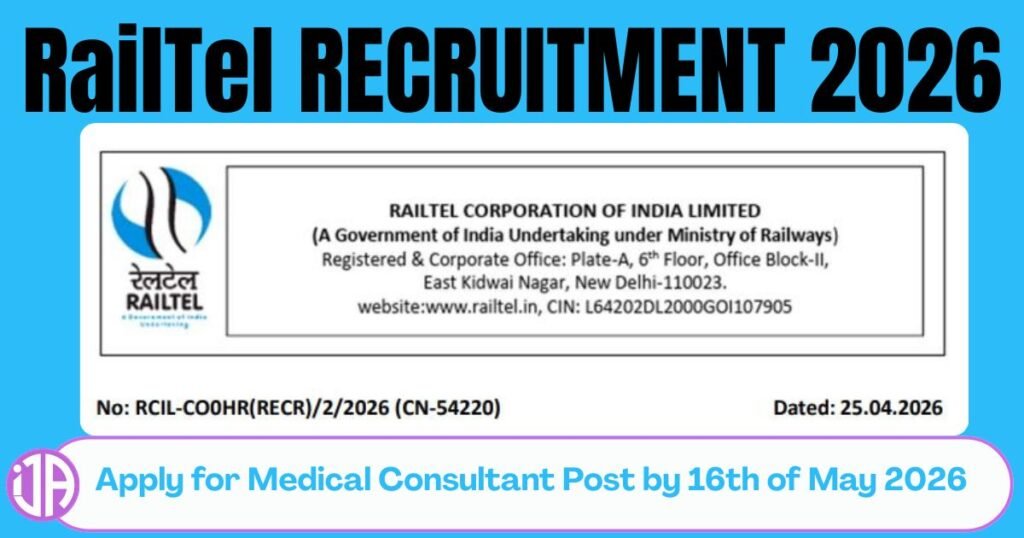 RailTel Recruitment 2026 for Medical Consultant Post