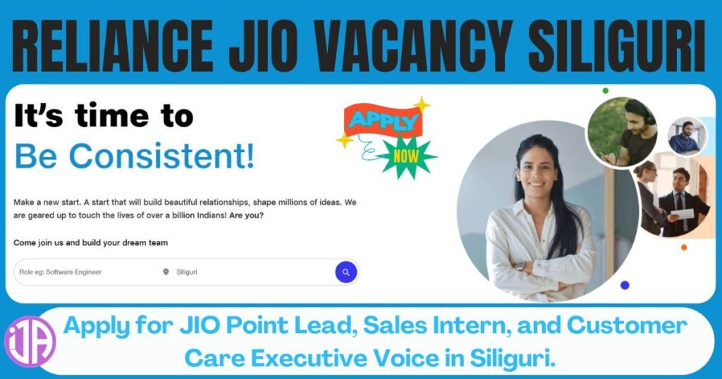 Reliance Jio Siliguri Vacancy 2026  Graduate and 12th Pass Jobs in Siliguri
