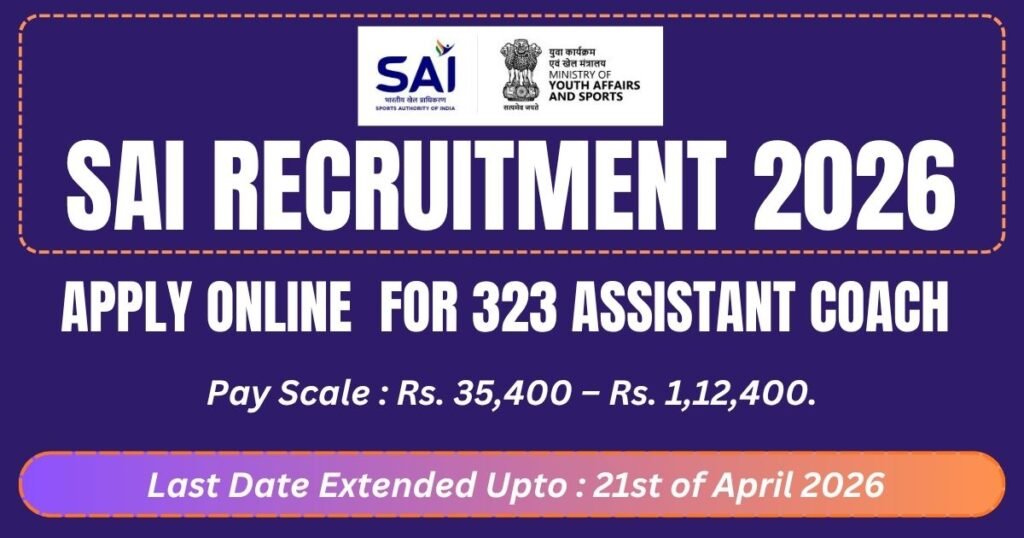 SAI Recruitment 2026 for 323 Assistant Coach