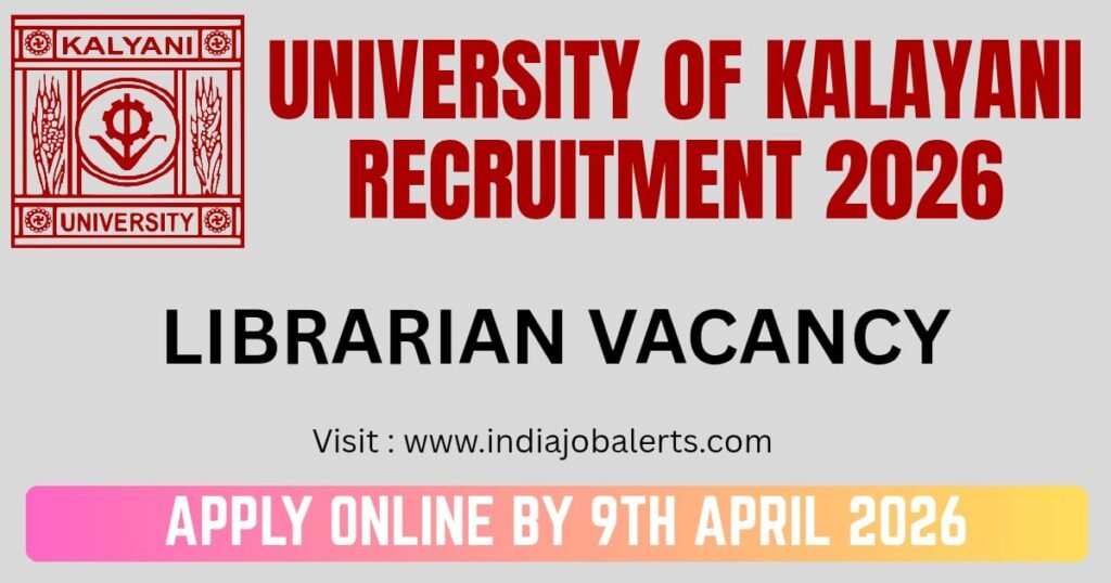 University of Kalyani Vacancy 2026