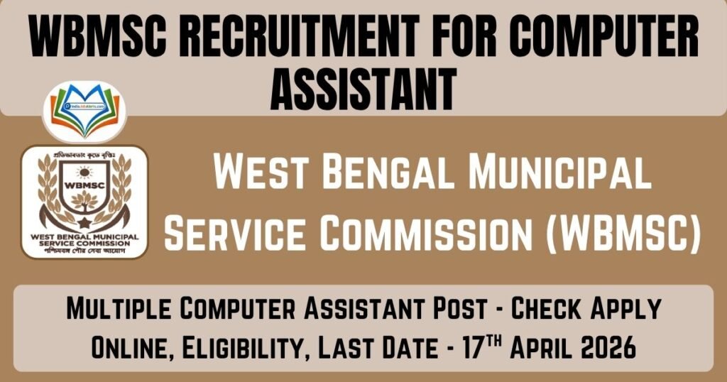 WBMSC Computer Assistant Recruitment 2026 Check Apply Online, Eligibility, Last Date
