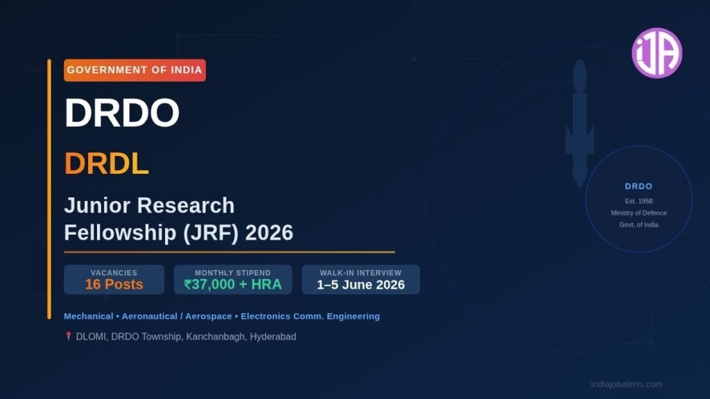 DRDL DRDO JRF Recruitment 2026  Junior Research Fellowship Hyderabad