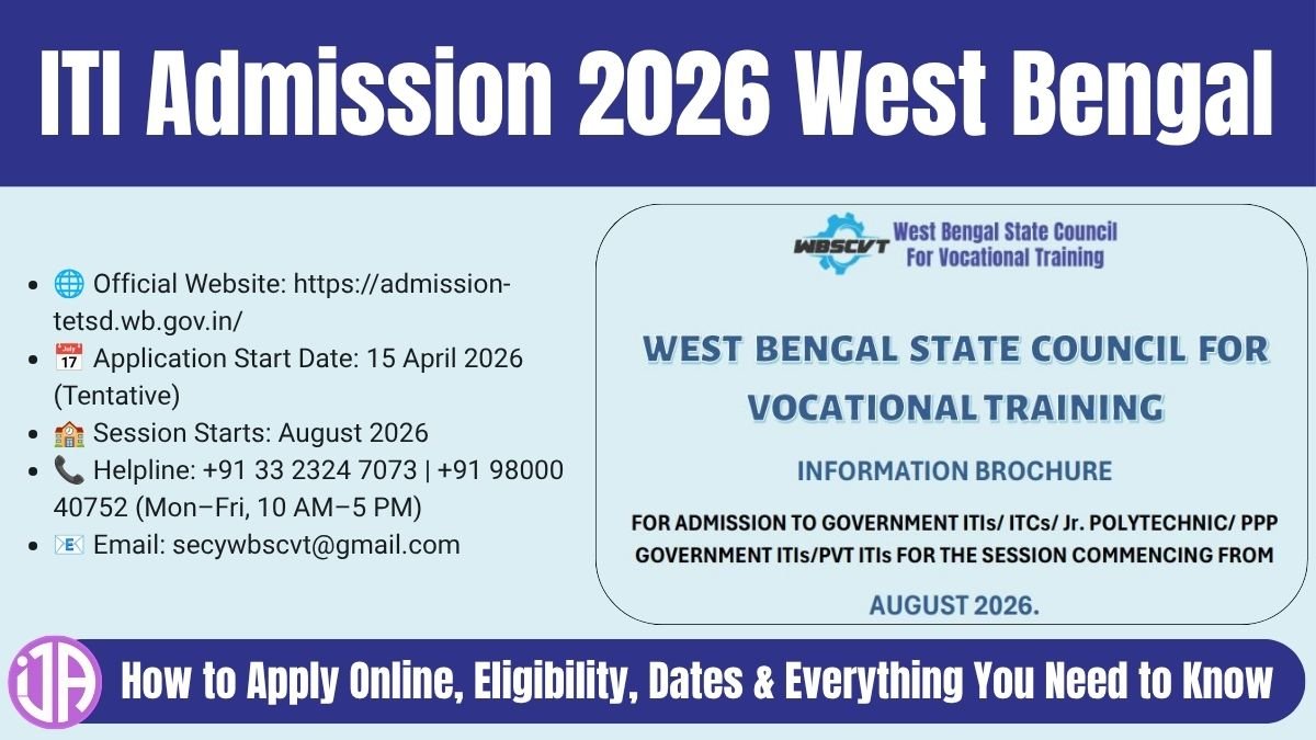 ITI Admission 2026 West Bengal How to Apply Online, Eligibility, Dates