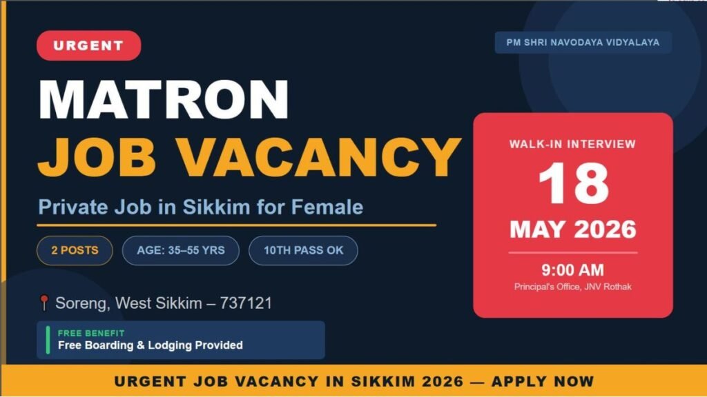 Matron Job Vacancy 2026 – Private Job in Sikkim 
