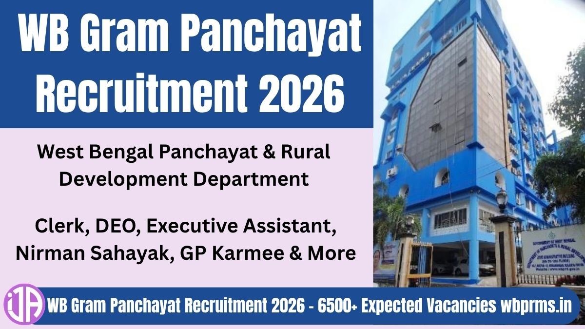 WB Gram Panchayat Recruitment 2026 – 6500+ Expected Vacancies wbprms.in