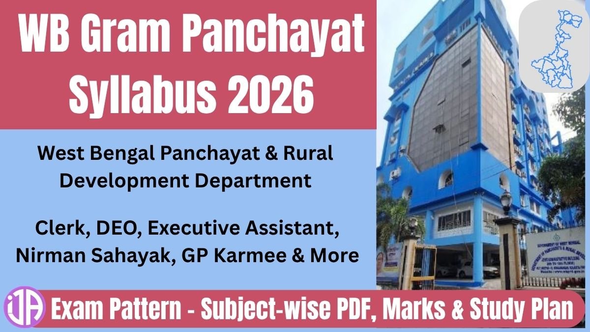 WB Gram Panchayat Syllabus 2026 & Exam Pattern – Subject-wise PDF, Marks & Study Plan