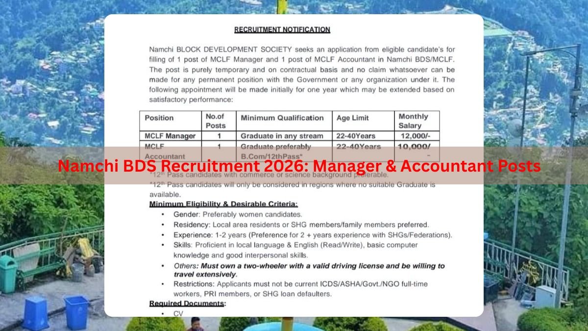 Namchi BDS Recruitment 2026 Manager & Accountant Posts - Sikkim Jobs