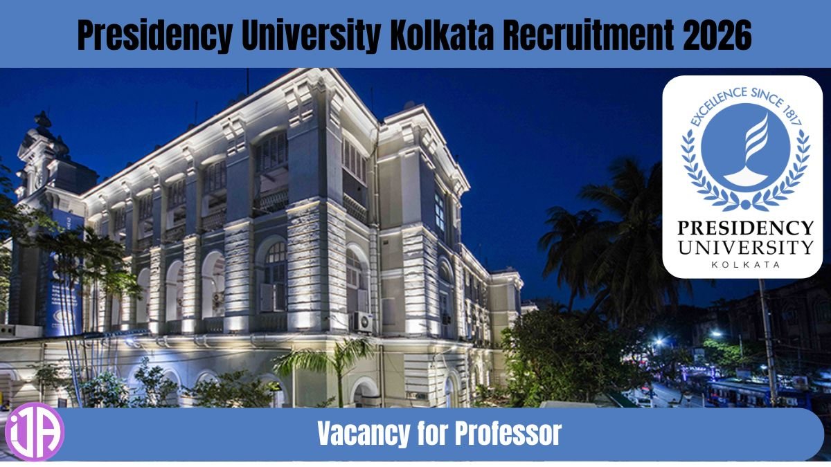 Presidency University Recruitment 2026 - 44 Professor Latest Vacancies  Notification Kolkata West Bengal Jobs
