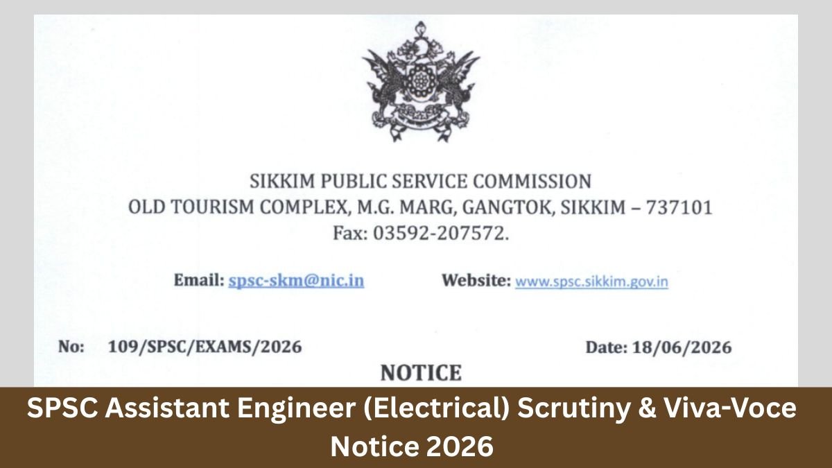 SPSC Assistant Engineer (Electrical) Scrutiny & Viva-Voce Notice 2026 Roll Numbers, Dates & Documents Needed