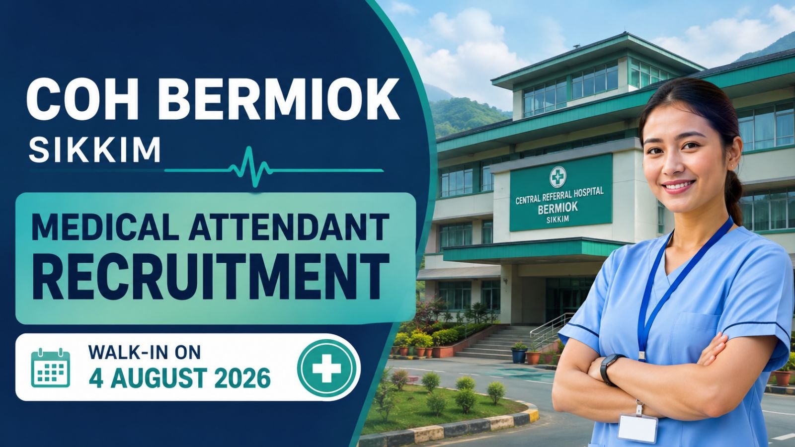 COH Sikkim Medical Attendant Recruitment — Walk-in on 4 August 2026