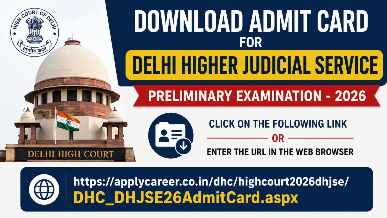 DHJS Admit Card 2026 Out Download Delhi Higher Judicial Service Prelims Hall Ticket Here