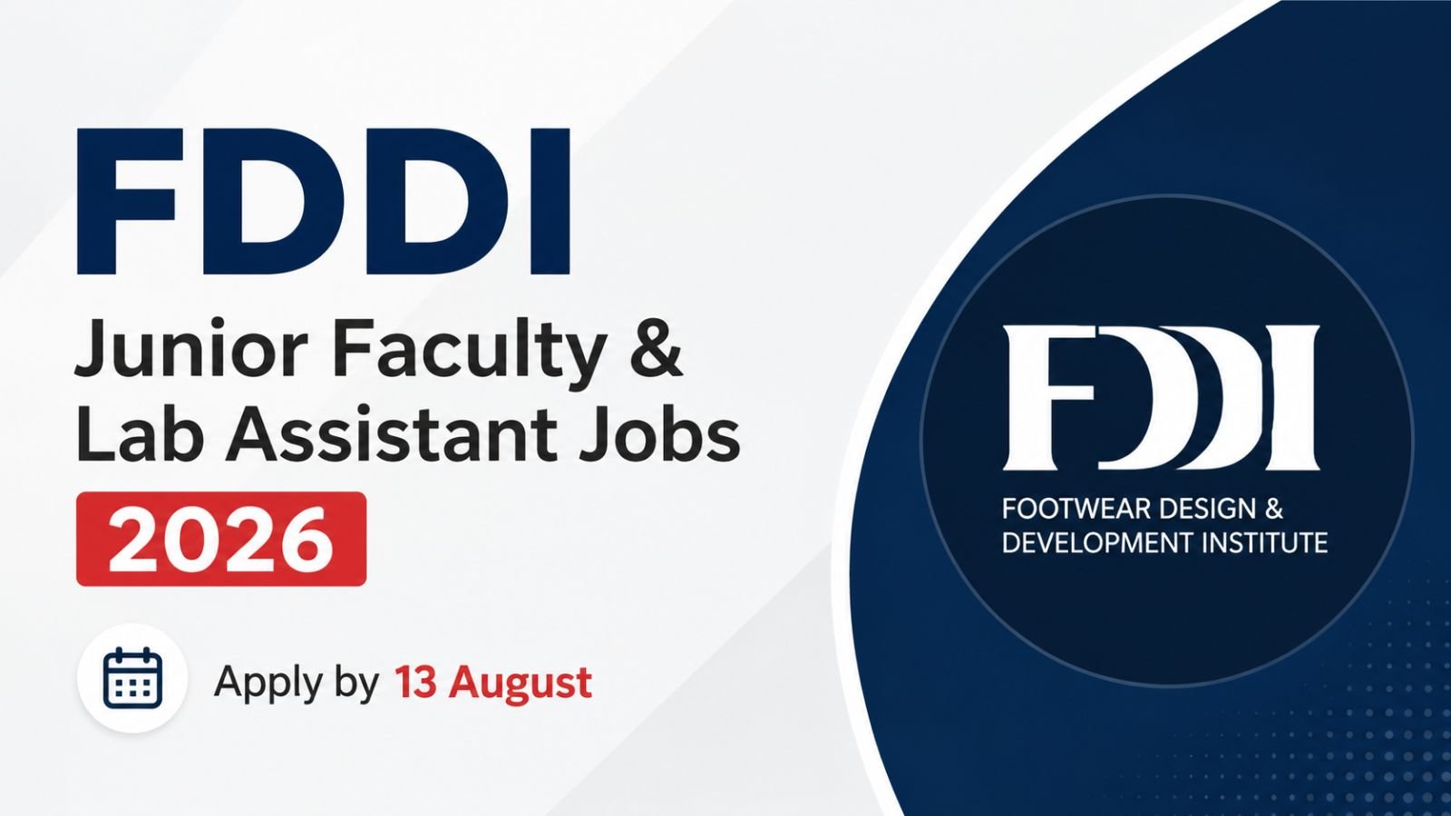 FDDI Junior Faculty and Lab Assistant Jobs 2026 - Apply by 13 August