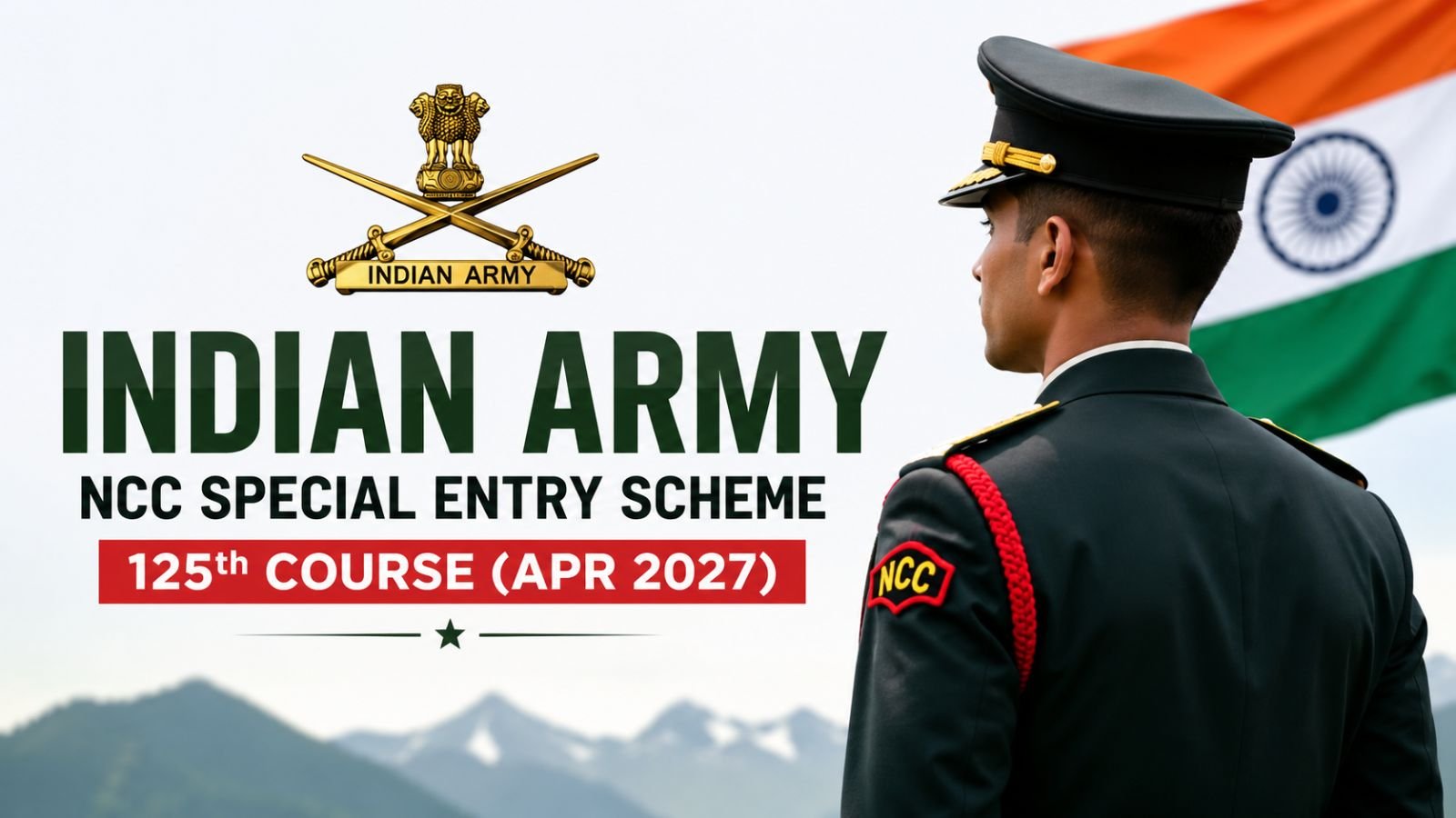 Indian Army NCC Special Entry 125th Course 2027 – 70 Posts