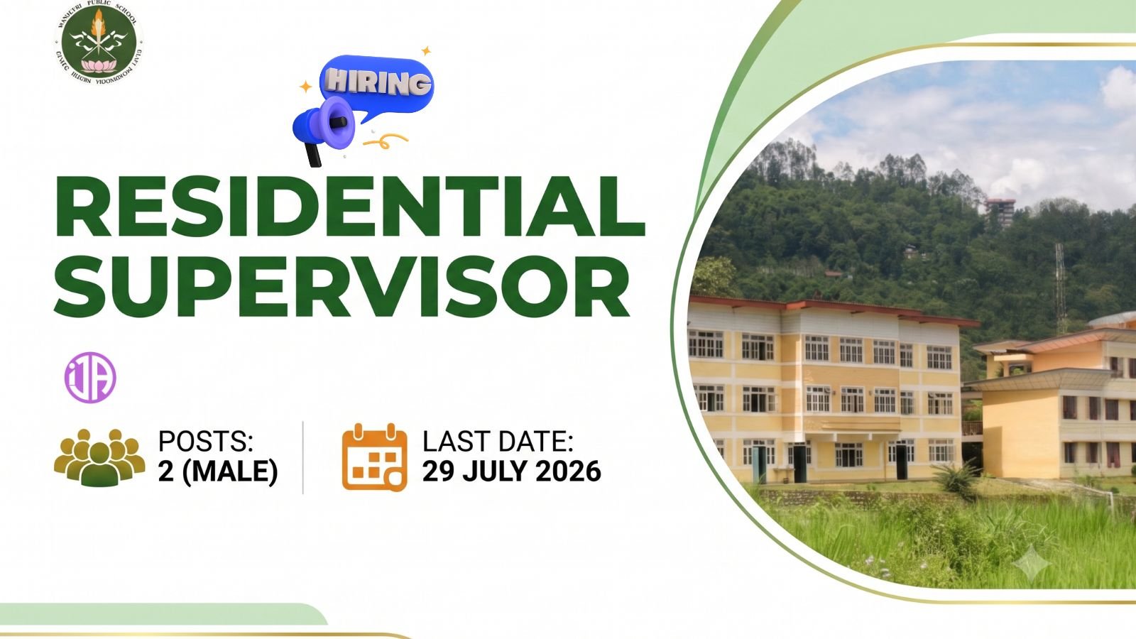 Manjusri Public School, Temi (Sikkim) Hiring Residential Supervisor - Apply by 29 July 2026
