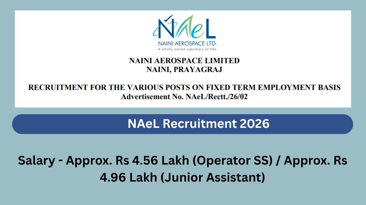 NAeL Recruitment 2026 – 28 Operator SS and Junior Assistant Posts