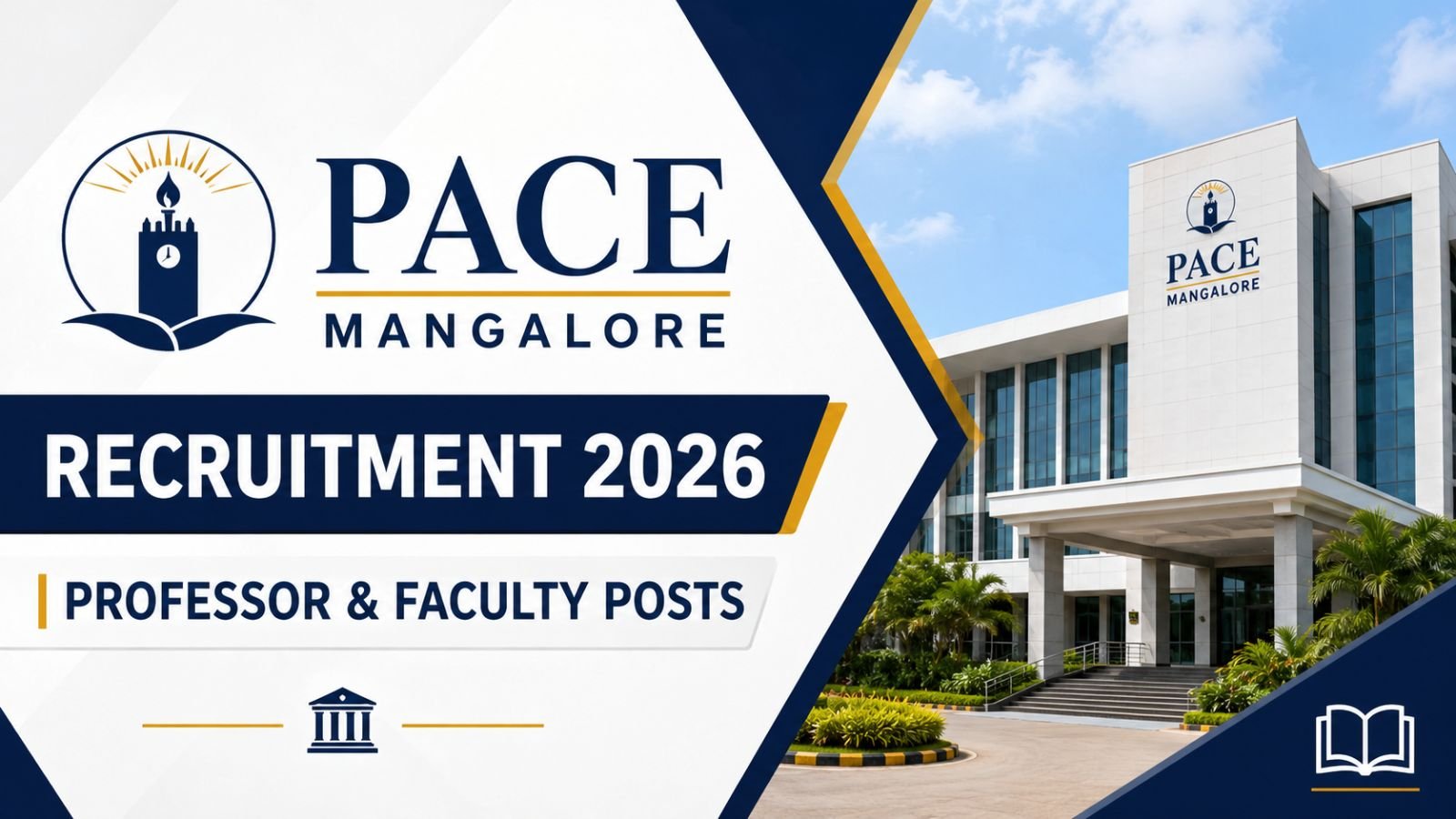 PACE Mangalore Recruitment 2026 - Professor & Faculty Posts
