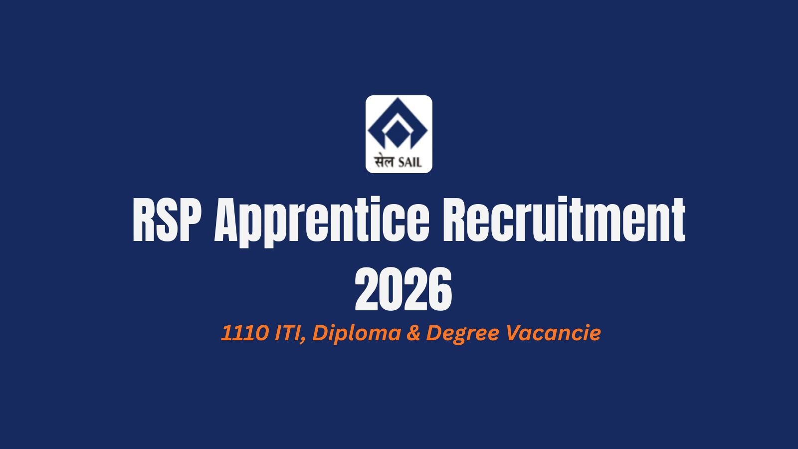 RSP Apprentice Recruitment 2026 — 1110 ITI, Diploma & Degree Vacancies