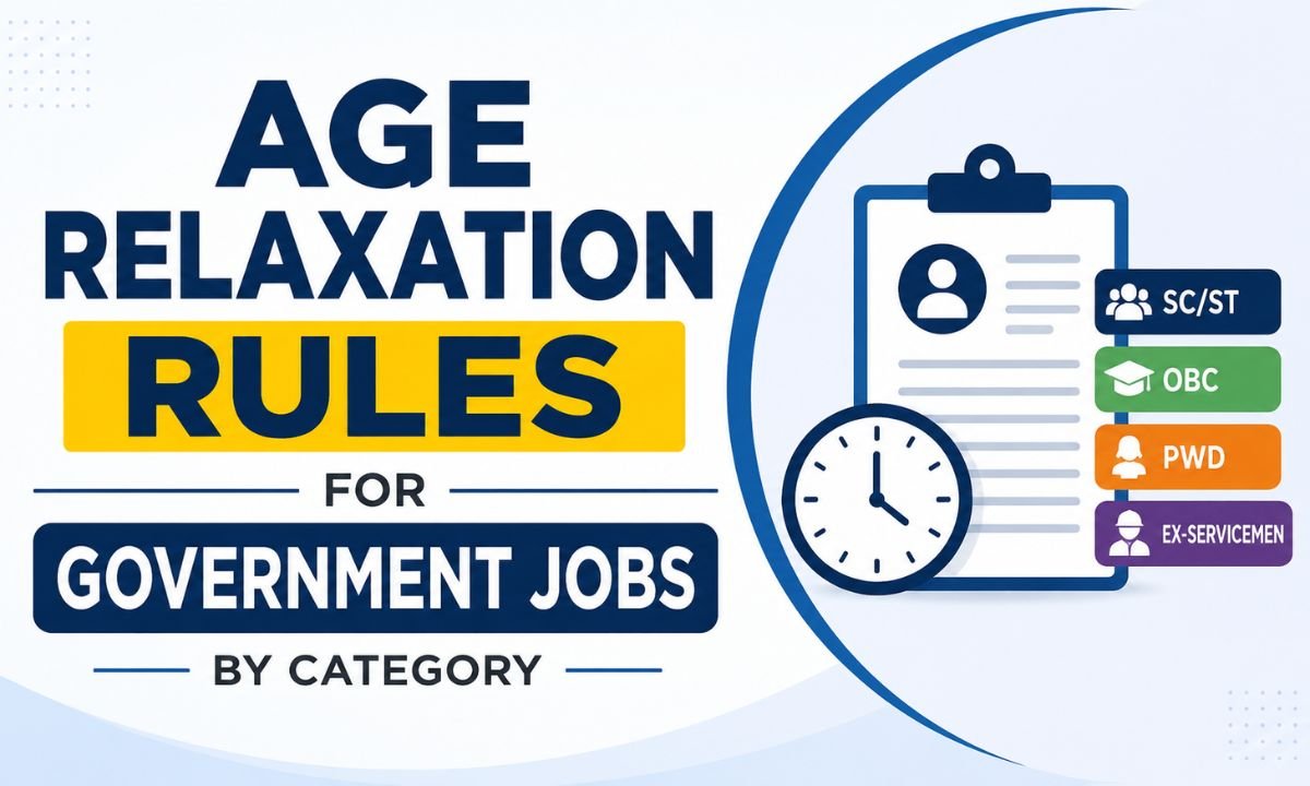 Age Relaxation Rules for Government Jobs by Category