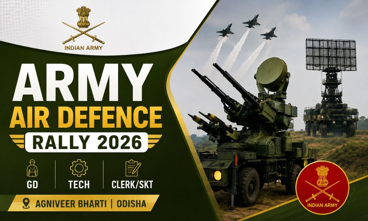Army Air Defence Rally 2026 GD, Tech, ClerkSKT - Agniveer Bharti Odisha