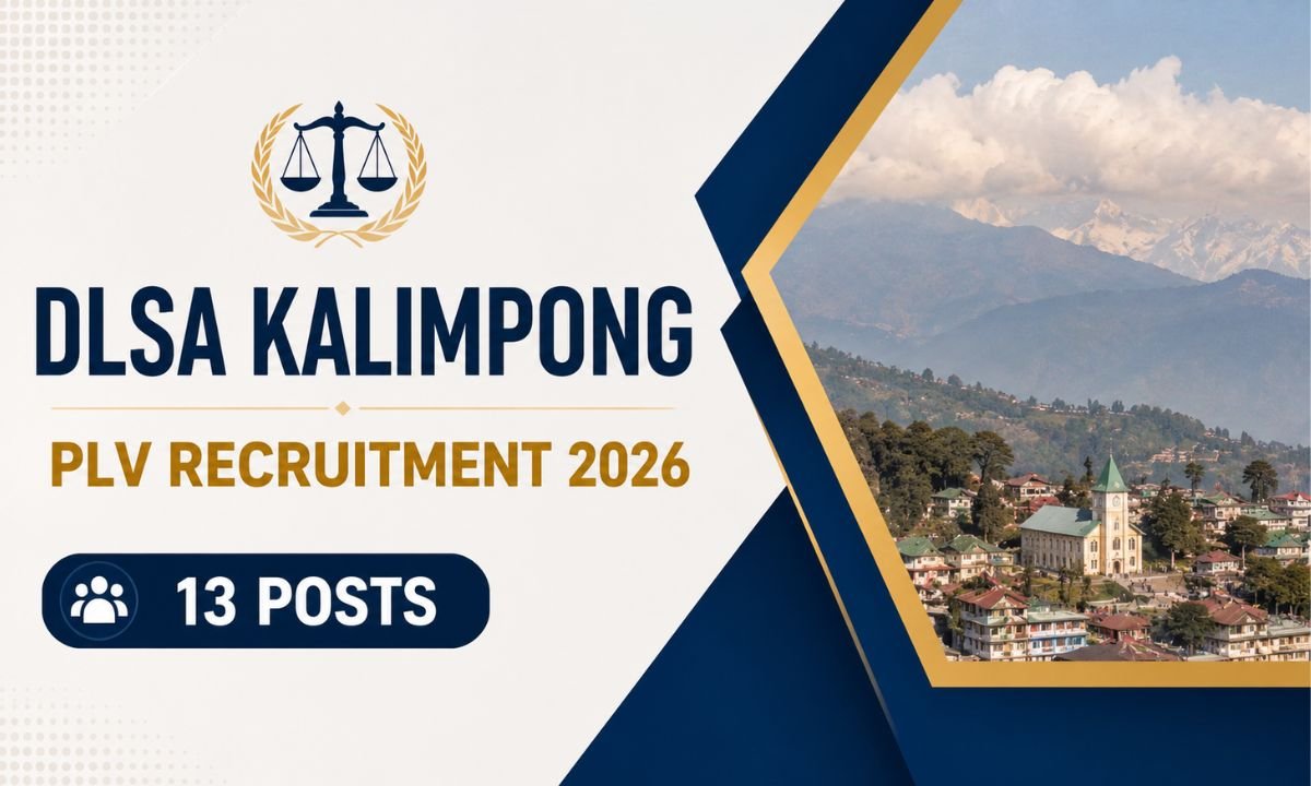 DLSA Kalimpong PLV Recruitment 2026 – 13 Posts