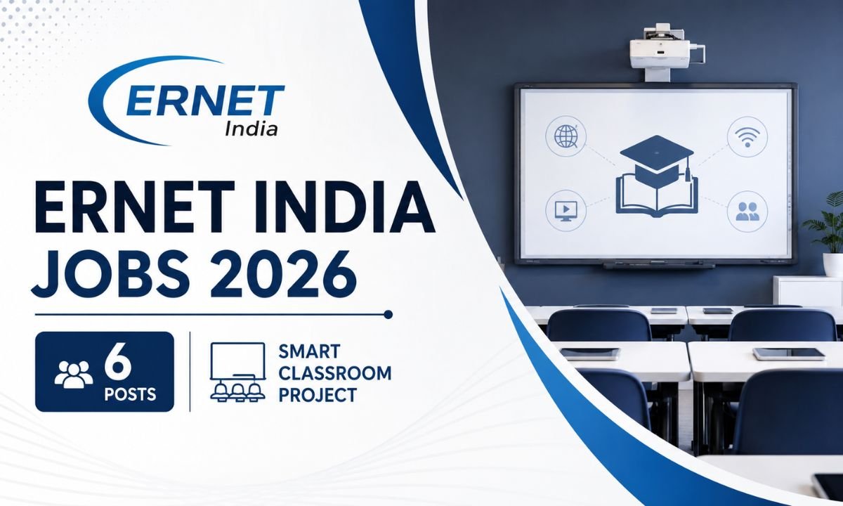 ERNET India Jobs 2026 6 Posts Smart Classroom Project