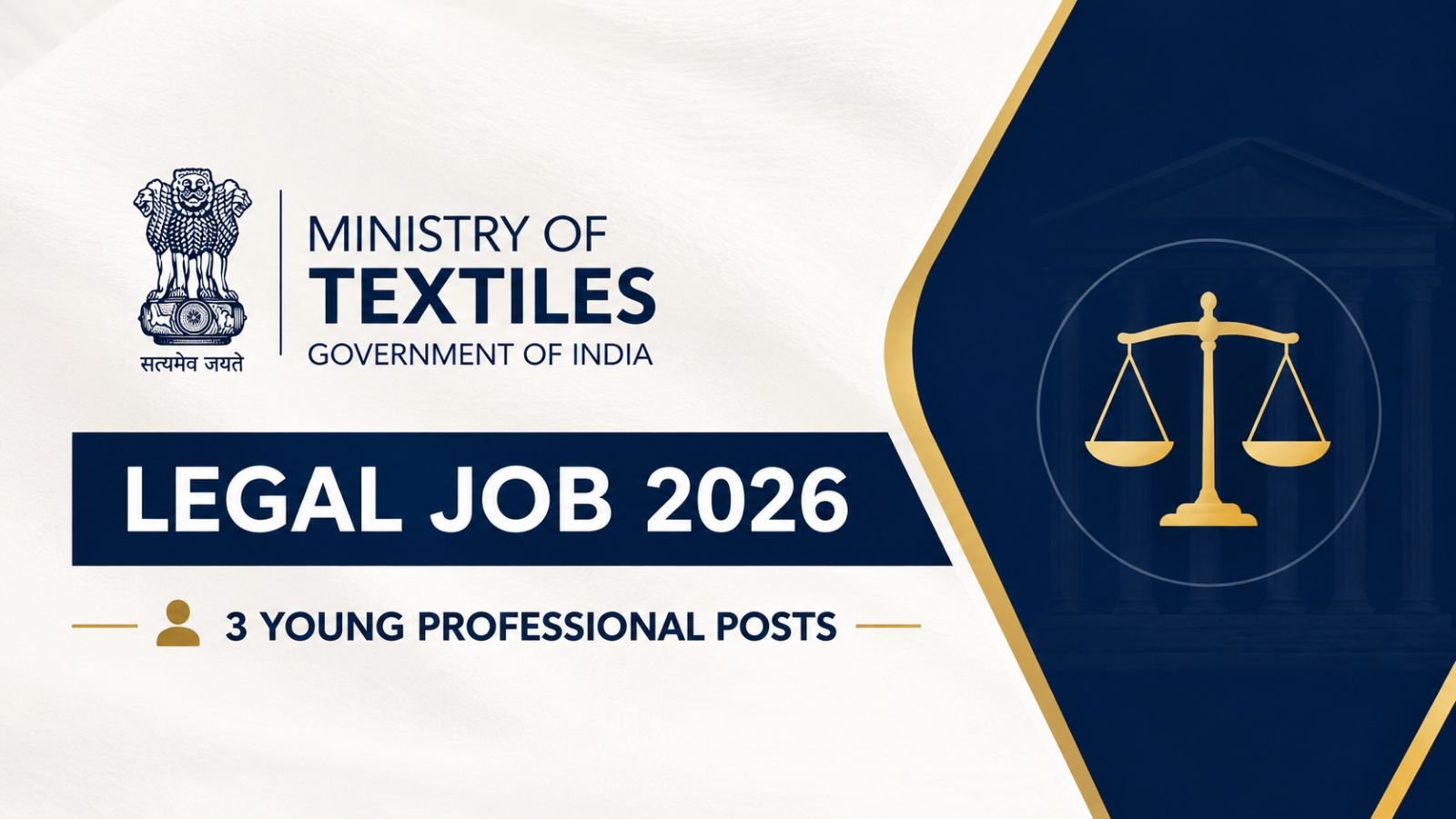 Ministry of Textiles Legal Job 2026 3 Young Professional Posts