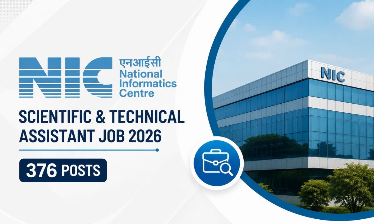 NIC Scientific and Technical Assistant Job 2026 – 376 Posts