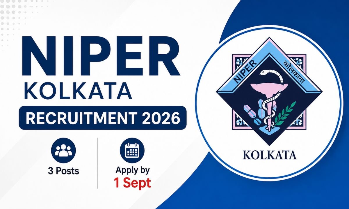 NIPER Kolkata Recruitment 2026 – 3 Posts