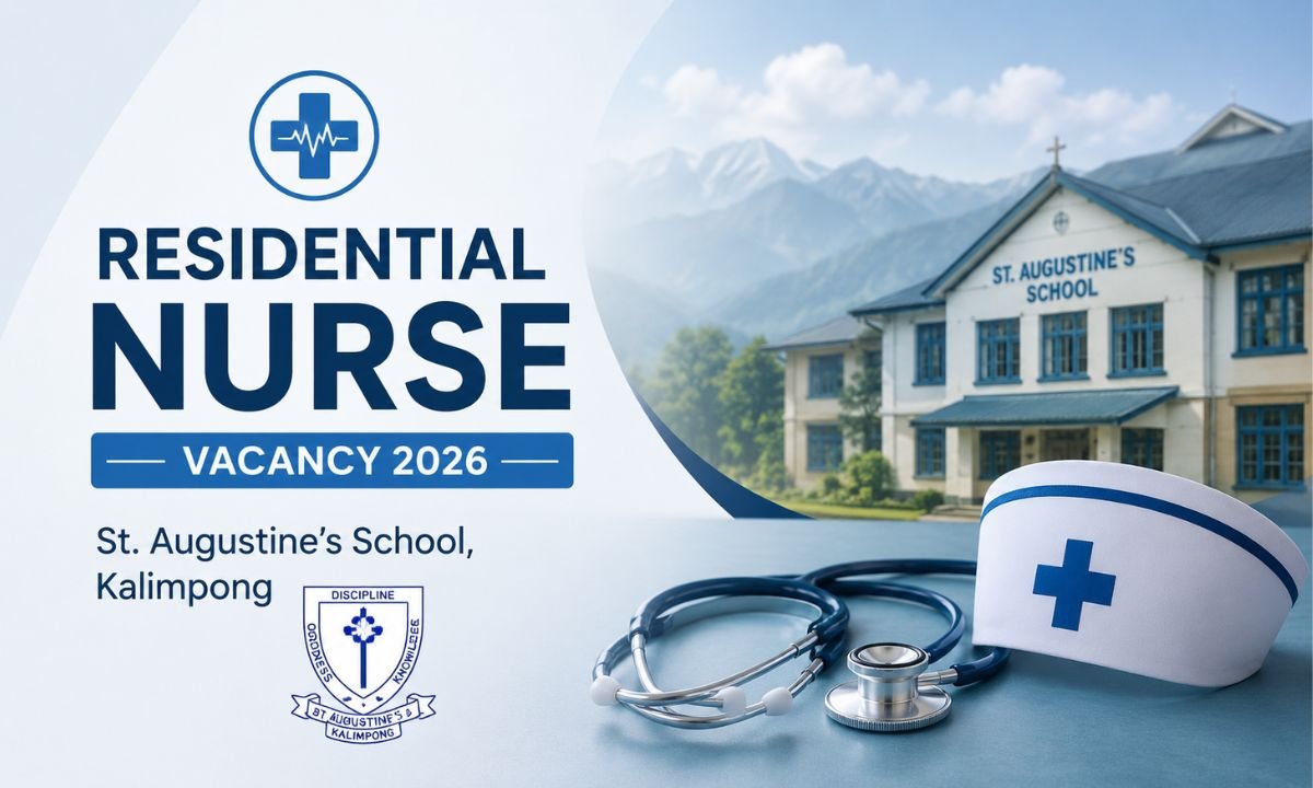Residential Nurse Vacancy 2026 – St. Augustine's School, Kalimponga