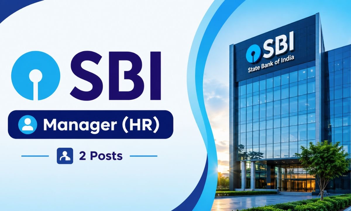SBI Manager (HR) Recruitment 2026 - 2 Posts Apply by 27 Aug