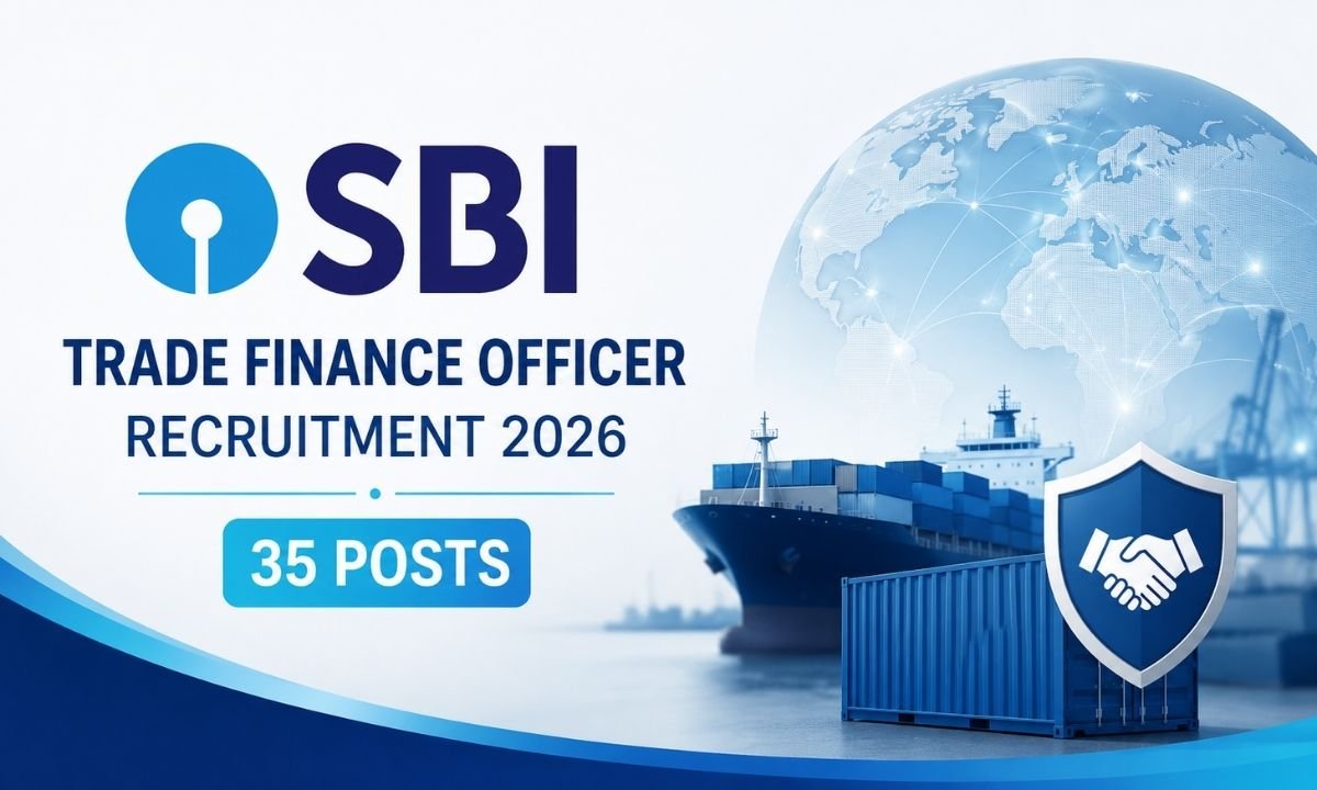 SBI Trade Finance Officer Recruitment 2026 – 35 Posts