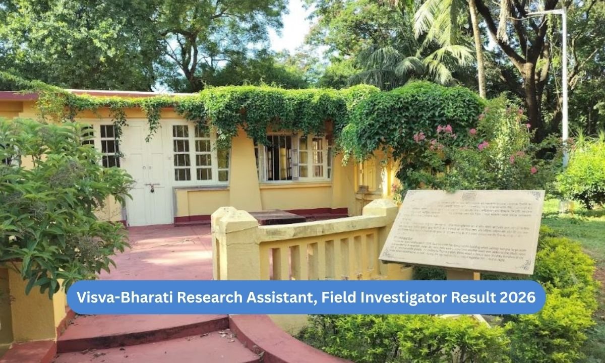 Visva-Bharati Research Assistant, Field Investigator Result 2026