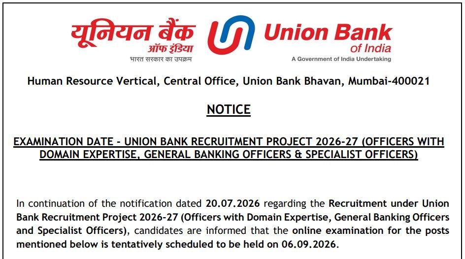 Union Bank Recruitment 2026-27 - Exam Date Out