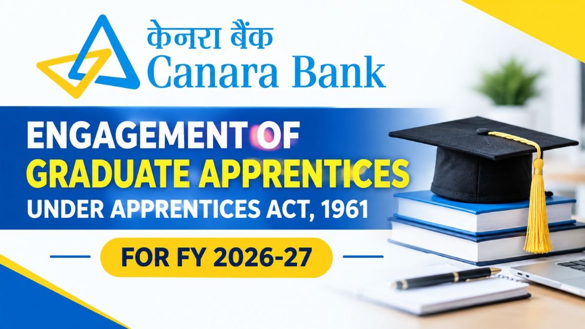 Canara Bank Apprentice 2026 – 3500 Seats – No Exam, Merit-Based ...